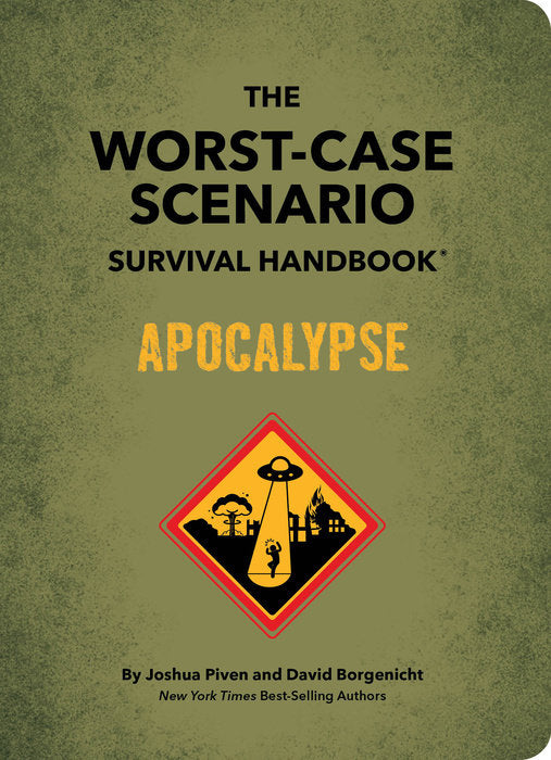 Worst-Case Scenario Apocalypse - Survival Handbook