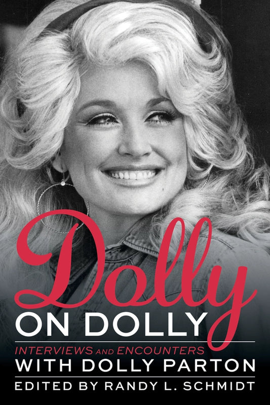 Dolly On Dolly - Interviews & Encounters w/Dolly Parton