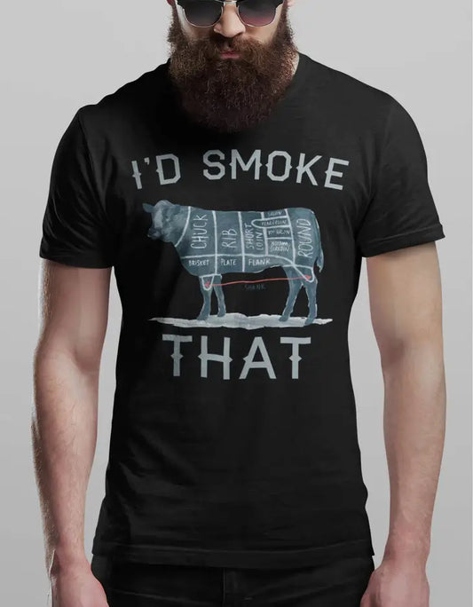 Short Sleeve T-Shirt - I'd Smoke That Tee